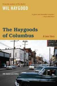 The Haygoods of Columbus: A Love Story (Trillium Books")