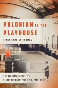 Polonium in the Playhouse: The Manhattan Project's Secret Chemistry Work in Dayton, Ohio (Trillium")