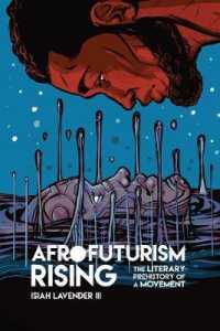 Afrofuturism Rising: The Literary Prehistory of a Movement (New Suns: Race, Gender, and Sexuality in the Speculative")