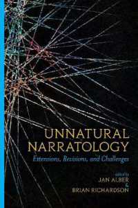 Unnatural Narratology : Extensions, Revisions, and Challenges (Theory and Interpretation of Narrative)