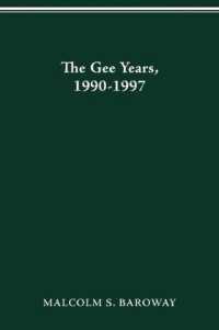 Gee Years, 1990-1997 : History of the Ohio State University -- Paperback / softback