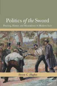 Politics of the Sword: Dueling, Honor, and Masculinity in Modern Italy (History Crime & Criminal Jus")