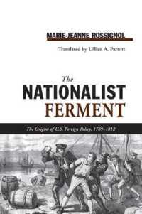 Nationalist Ferment : Origins of U.S. Foreign Policy, 1789-1812