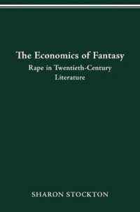 The Economics of Fantasy : Rape in Twentieth-Century Literature