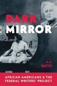 Dark Mirror : African Americans and the Federal Writers' Project
