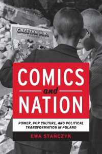 Comics and Nation : Power, Pop Culture, and Political Transformation in Poland (Studies in Comics and Cartoons)
