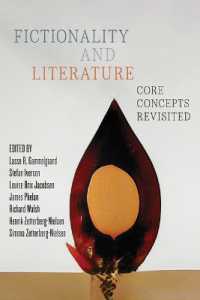 Fictionality and Literature : Core Concepts Revisited (Theory and Interpretation of Narrative)