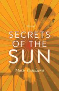 Secrets of the Sun : A Memoir (21st Century Essays)