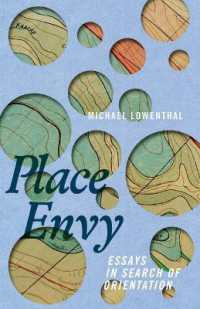 Place Envy : Essays in Search of Orientation (Machete)