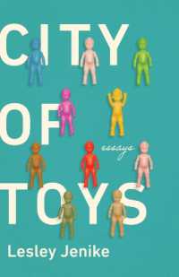 City of Toys : Essays (21st Century Essays)