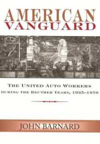 American Vanguard : The United Auto Workers during the Reuther Years, 1935-1970
