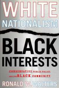 White Nationalism, Black Interests : Conservative Public Policy and the Black Community (African American Life Series)