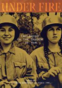 Under Fire : Childhood in the Shadow of War (Landscapes of Childhood)