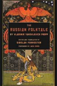 The Russian Folktale by Vladimir Yakovlevich Propp (Series in Fairy-tale Studies)