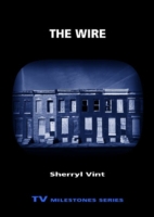 The Wire (Tv Milestones Series)