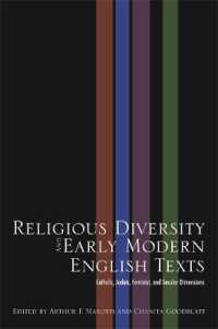 Religious Diversity and Early Modern English Texts : Catholic, Judaic, Feminist, and Secular Dimensions