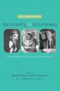 Documenting the Documentary : Close Readings of Documentary Film and Video (Contemporary Approaches to Film and Media Series)