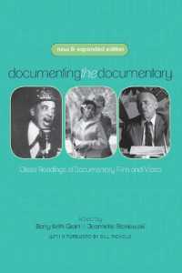 Documenting the Documentary : Close Readings of Documentary Film and Video (Contemporary Approaches to Film and Media Series)