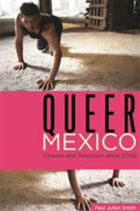 Queer Mexico : Cinema and Television since 2000 (Queer Screens)