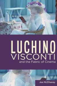 Luchino Visconti and the Fabric of Cinema (Queer Screens)