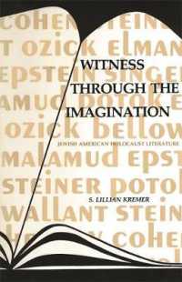 Witness through the Imagination : Jewish American Holocaust Literature