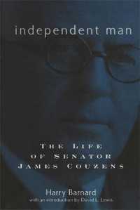 Independent Man : The Life and Times of Senator James Couzens (Great Lakes Books Series)