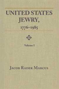 United States Jewry, 1776-1985, Volume 1