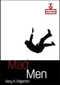 Mad Men (Tv Milestones Series)