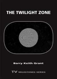 The Twilight Zone (Tv Milestones Series)