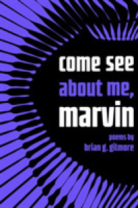 Come See about Me, Marvin (Made in Michigan Writers Series)