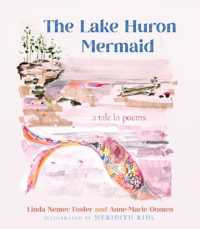 The Lake Huron Mermaid : A Tale in Poems (Made in Michigan Writers Series)