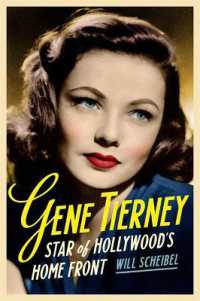 Gene Tierney : Star of Hollywood's Home Front (Contemporary Approaches to Film and Media Series)
