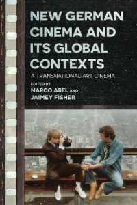 New German Cinema and Its Global Contexts : A Transnational Art Cinema (Contemporary Approaches to Film and Media Studies)