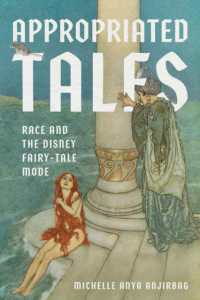 Appropriated Tales : Race and the Disney Fairy-Tale Mode (The Donald Haase Series in Fairy-tale Studies)