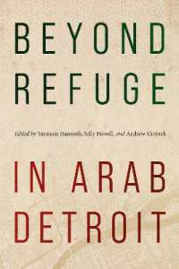 Beyond Refuge in Arab Detroit (Great Lakes Books)