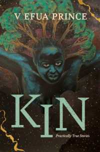 Kin : Practically True Stories (Made in Michigan Writers Series)
