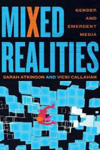 Mixed Realities : Gender and Emergent Media (Contemporary Approaches to Film and Media Studies)