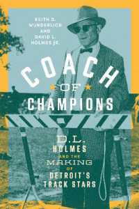 Coach of Champions : D.L. Holmes and the Making of Detroit's Track Stars (Great Lakes Books)