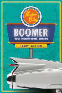 Motor City Boomer : The Car Culture That Defined a Generation (Great Lakes Books)