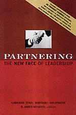 Partnering : The New Face of Leadership