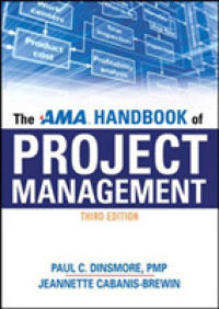 The AMA Handbook of Project Management （3RD）