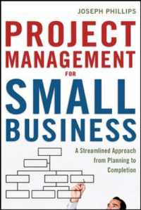 Project Management for Small Business : A Streamlined Approach from Planning to Completion
