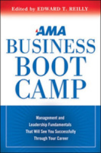 AMA Business Boot Camp: Management and Leadership Fundamentals That Will See You Successfully through Your Career