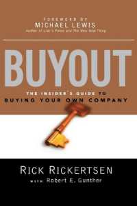 Buyout : The Insider's Guide to Buying Your Own Company