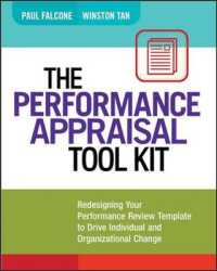 The Performance Appraisal Tool Kit : Redesigning Your Performance Review Template to Drive Individual and Organizational Change