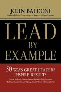 Lead by Example : 50 Ways Great Leaders Inspire Results