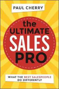 The Ultimate Sales Pro : What the Best Salespeople Do Differently