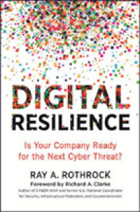 Digital Resilience : Is Your Company Ready for the Next Cyber Threat?