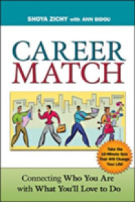 Career Match: Connecting Who You Are with What You'll Love to Do : Connecting Who You Are with What You'll Love to Do