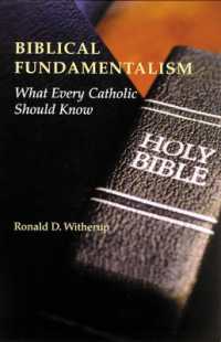 Biblical Fundamentalism : What Every Catholic Should Know